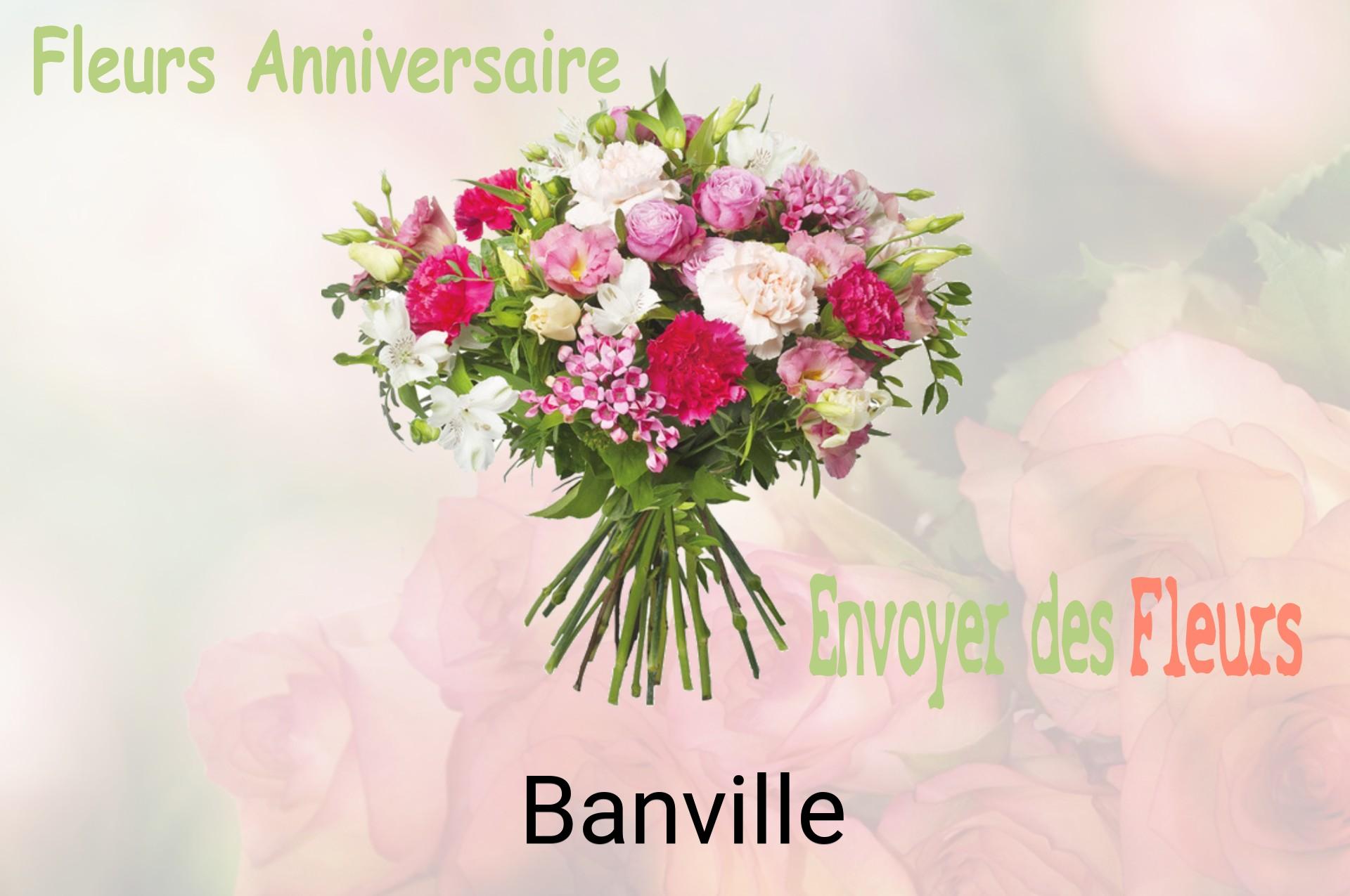 Bouquet de fleurs d’anniversaire livré à Banville